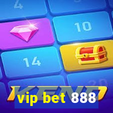 vip bet 888